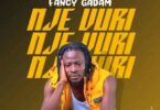 Fancy Gadam – Nje Vuri (Prod by Dr Fiza)